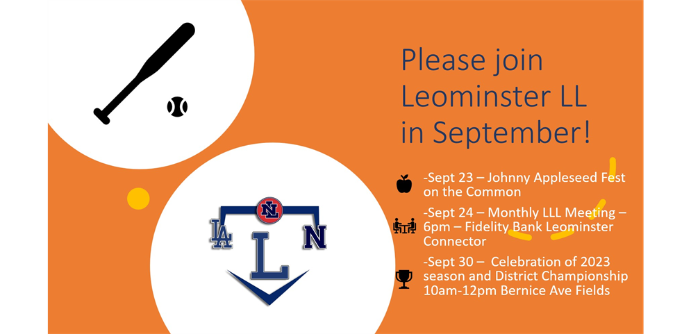 Join Leominster Little League in September - lots going on!
